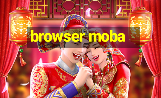 browser moba