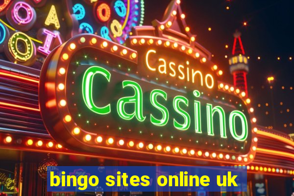 bingo sites online uk