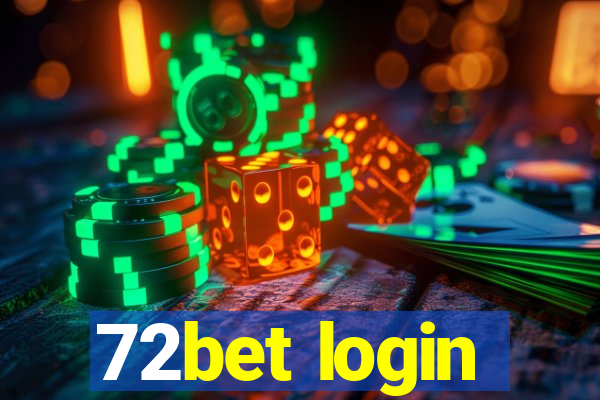 72bet login