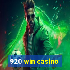 920 win casino