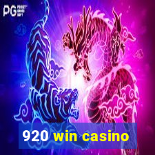 920 win casino