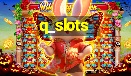 q_slots