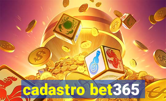 cadastro bet365