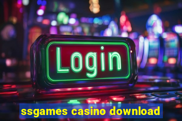 ssgames casino download