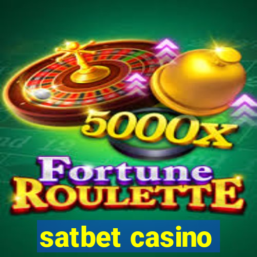 satbet casino