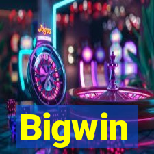 Bigwin