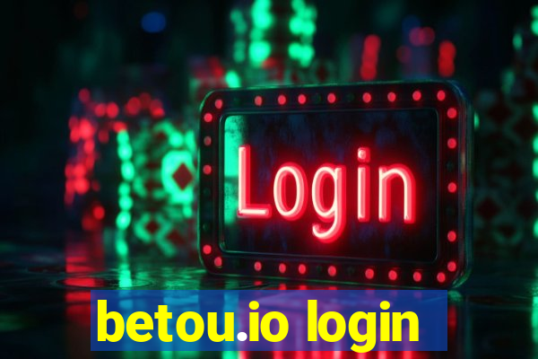 betou.io login