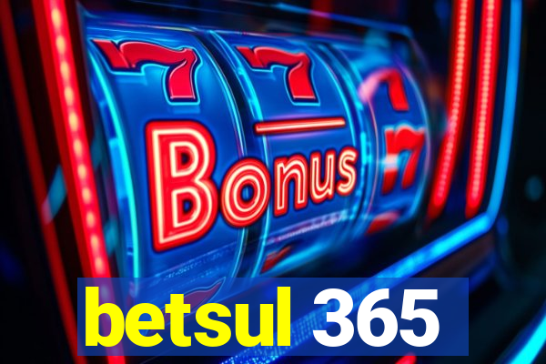 betsul 365