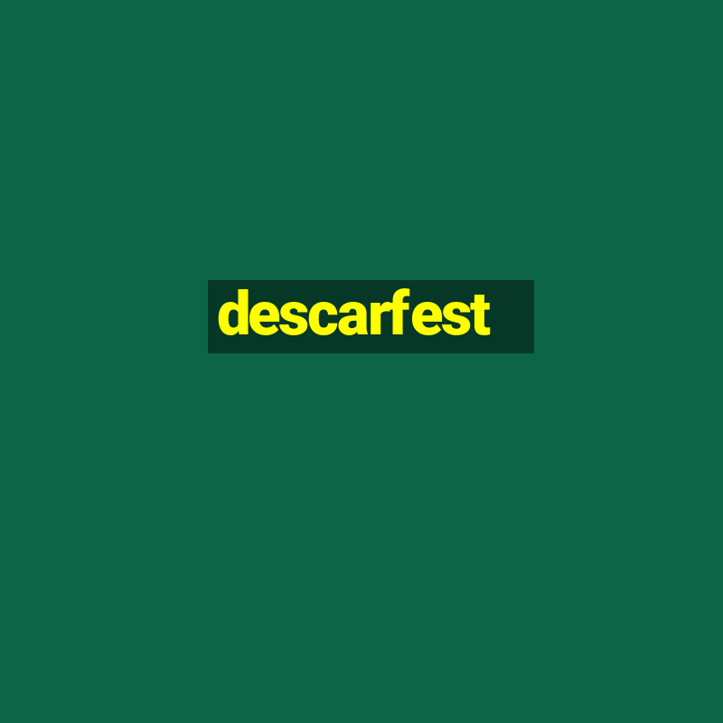 descarfest