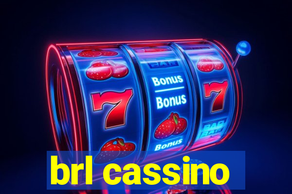 brl cassino