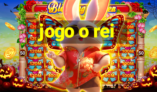 jogo o rei