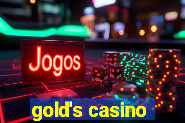 gold's casino