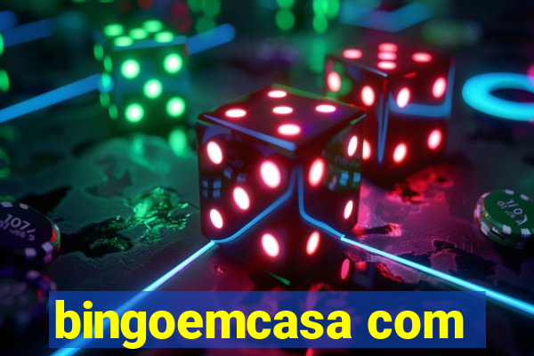 bingoemcasa com