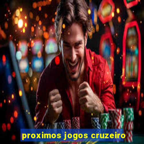 proximos jogos cruzeiro