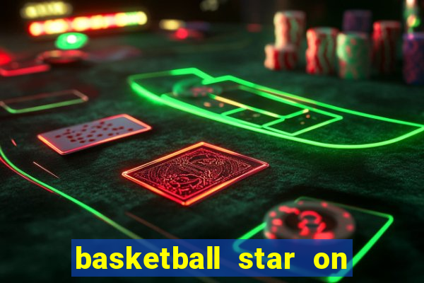 basketball star on fire slot