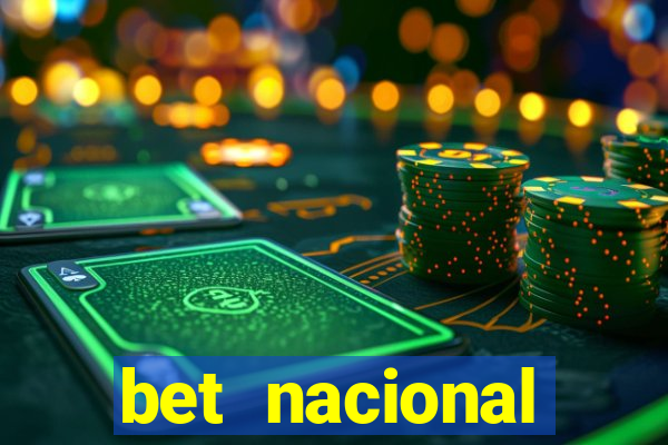 bet nacional deposito minimo