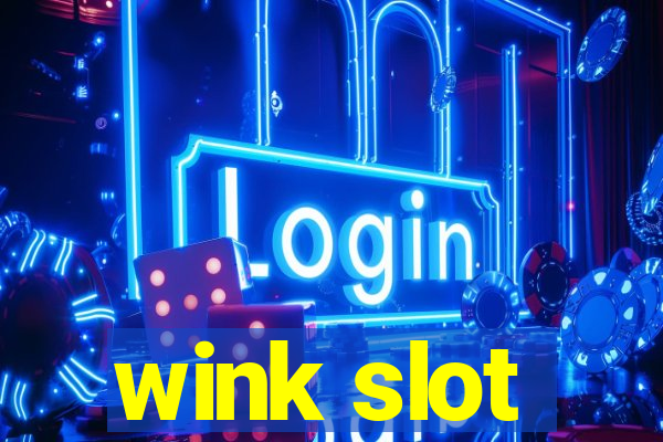 wink slot