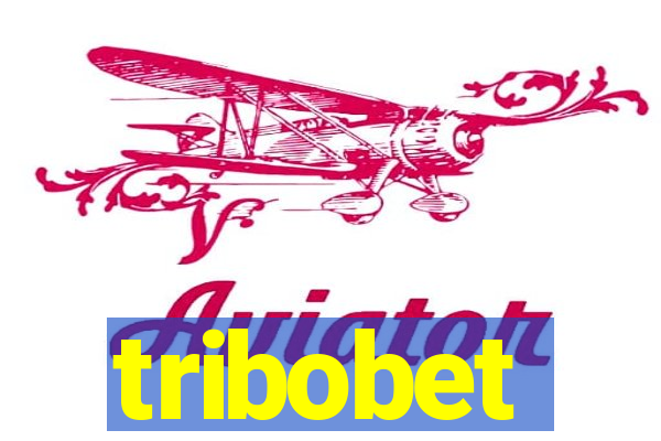 tribobet