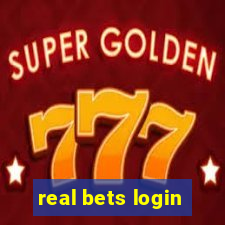 real bets login