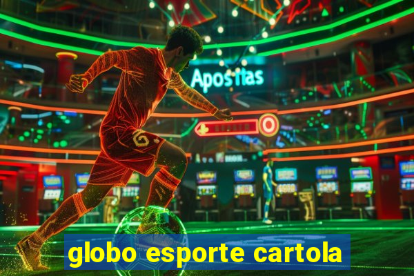 globo esporte cartola