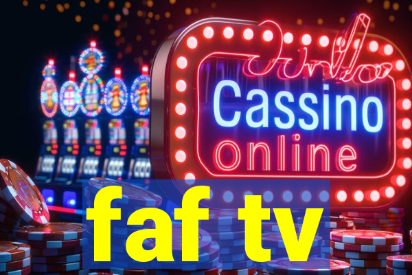 faf tv