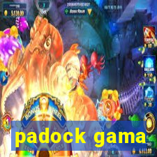 padock gama