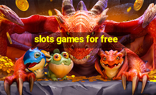 slots games for free