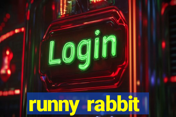 runny rabbit