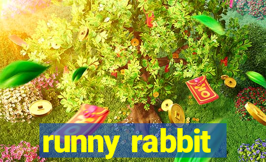 runny rabbit