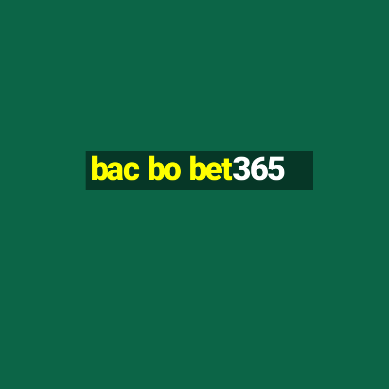 bac bo bet365