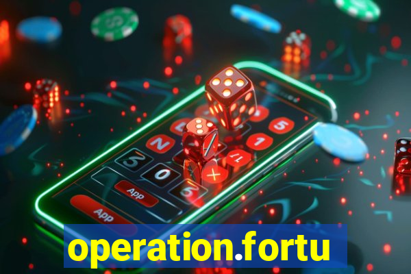 operation.fortune