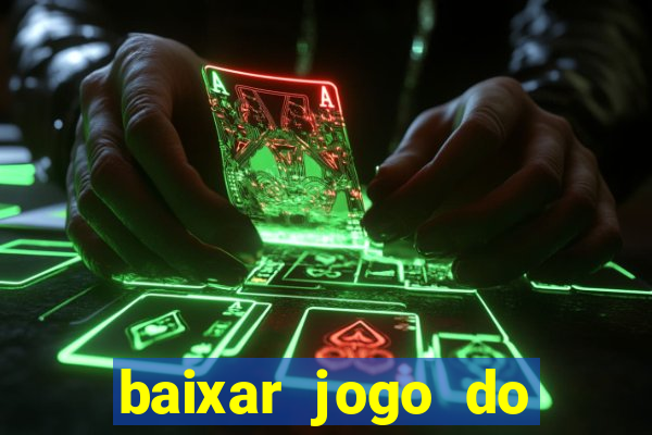 baixar jogo do tigre plataforma nova