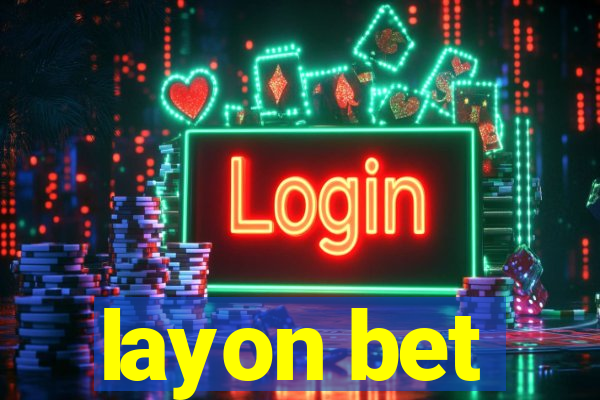 layon bet