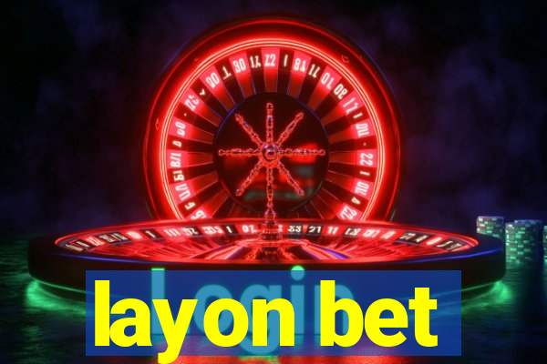 layon bet