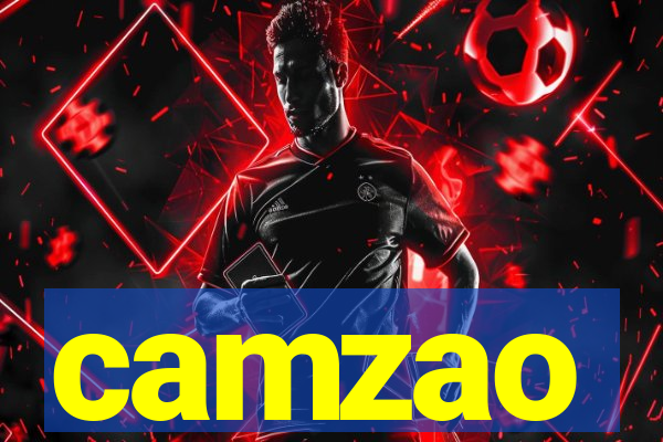 camzao