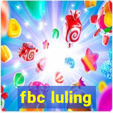 fbc luling