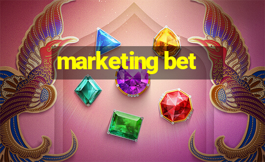 marketing bet