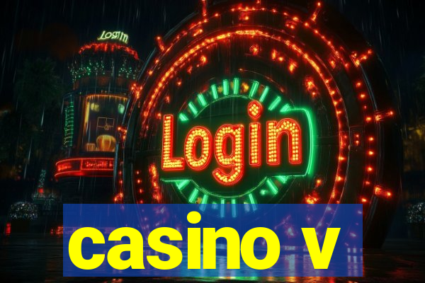 casino v