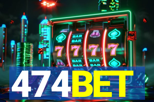 474BET