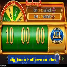 big bass halloween slot