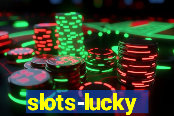 slots-lucky