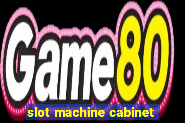 slot machine cabinet