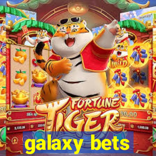 galaxy bets