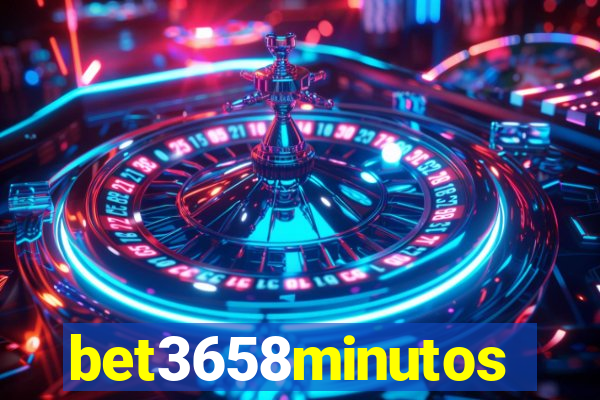 bet3658minutos