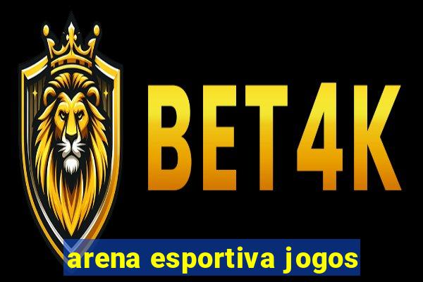 arena esportiva jogos