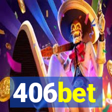 406bet