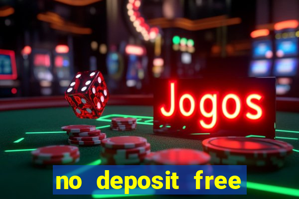 no deposit free online casino