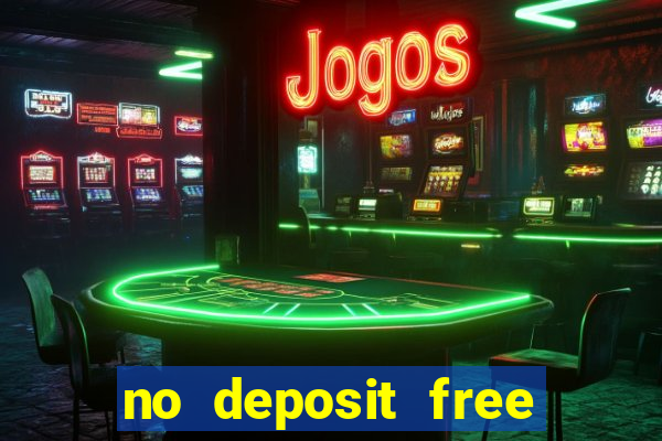 no deposit free online casino