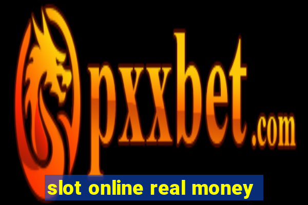 slot online real money