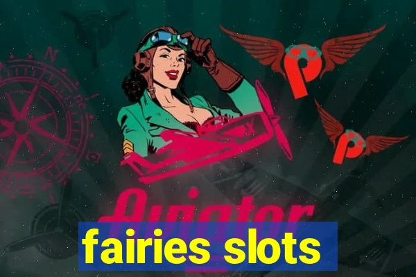 fairies slots